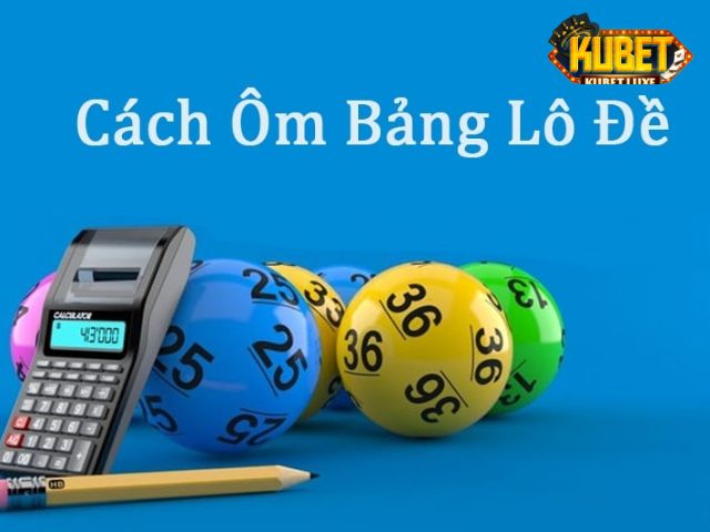 Ôm lô đề của nhà cái