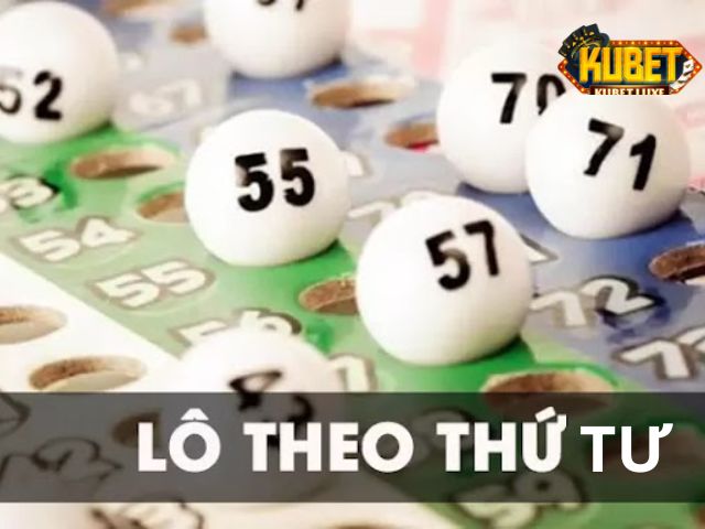 Lô đề theo thứ tư