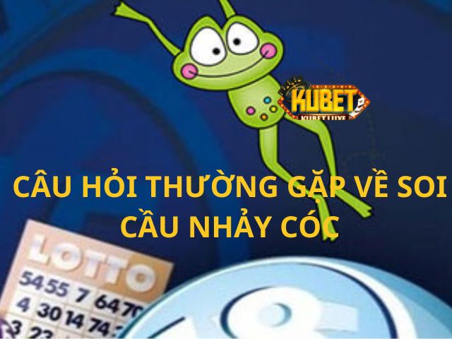 Câu hỏi thường gặp về soi cầu nhảy