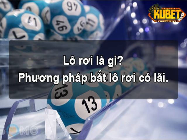 Các phương pháp đánh lô rơi
