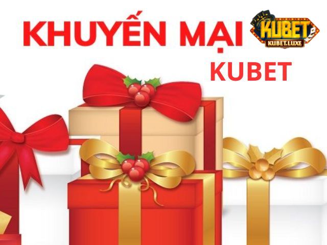 Vai trò của khuyến mãi tại Kubet