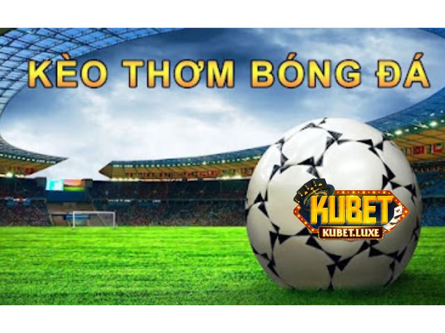 keo thom trong bong da
