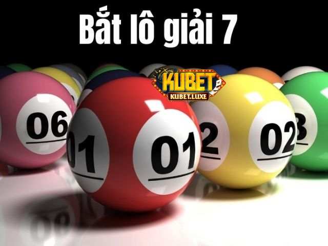 cach bat lo giai 7