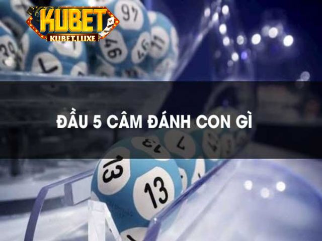 Mách anh em đánh cược xổ số khi đầu 5 câm