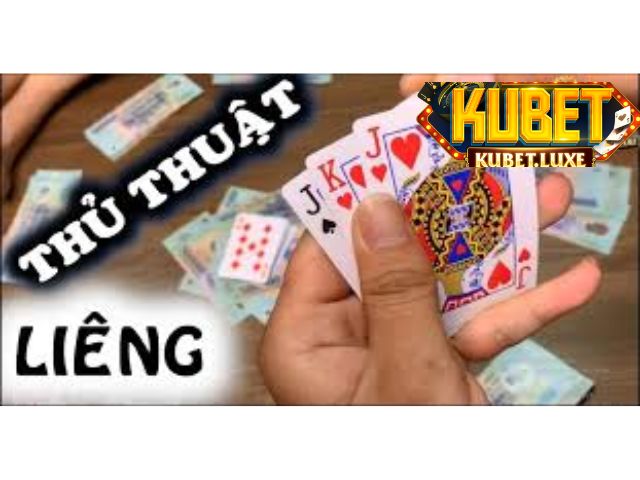 Thủ thuật cần nhớ chơi bài Liêng